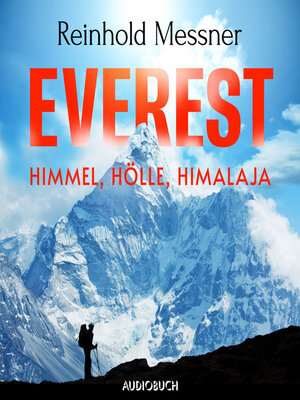 Everest--Himmel, Hölle, Himalaja - Audiobook